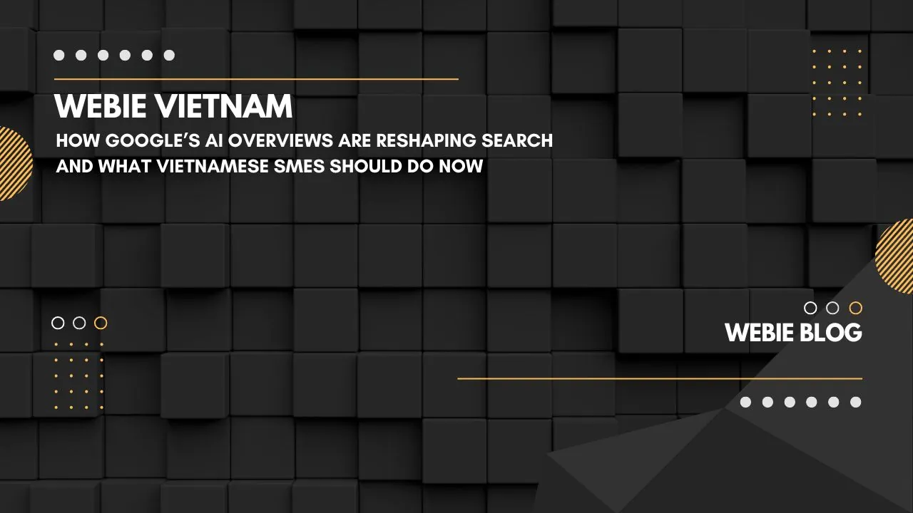 AI Overviews & SEO: SME giữ traffic thế nào 2026