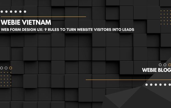 Web Form Design UX: 9 Rules to Turn Website Visitors into Leads