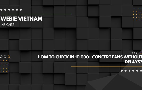 Webie event technology solutions for mega concert ticketing