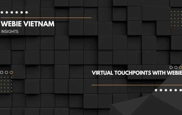Gaming Brand Touchpoints & Digital Branding - Webie Vietnam
