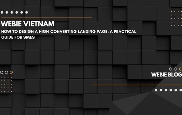 High-Converting Landing Page Guide for SMEs | Webie
