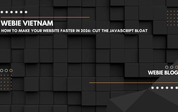 How to Make Your Website Faster in 2026: Cut the JavaScript Bloat
