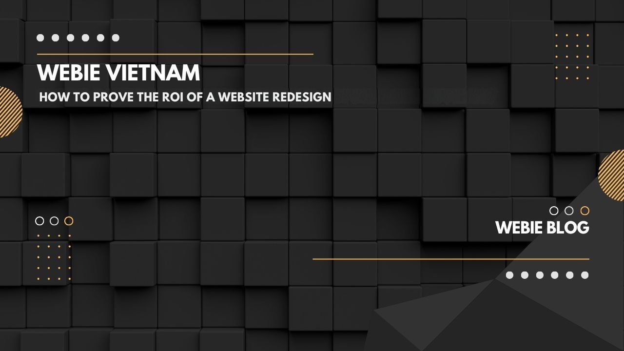 How to Prove the ROI of a Website Redesign