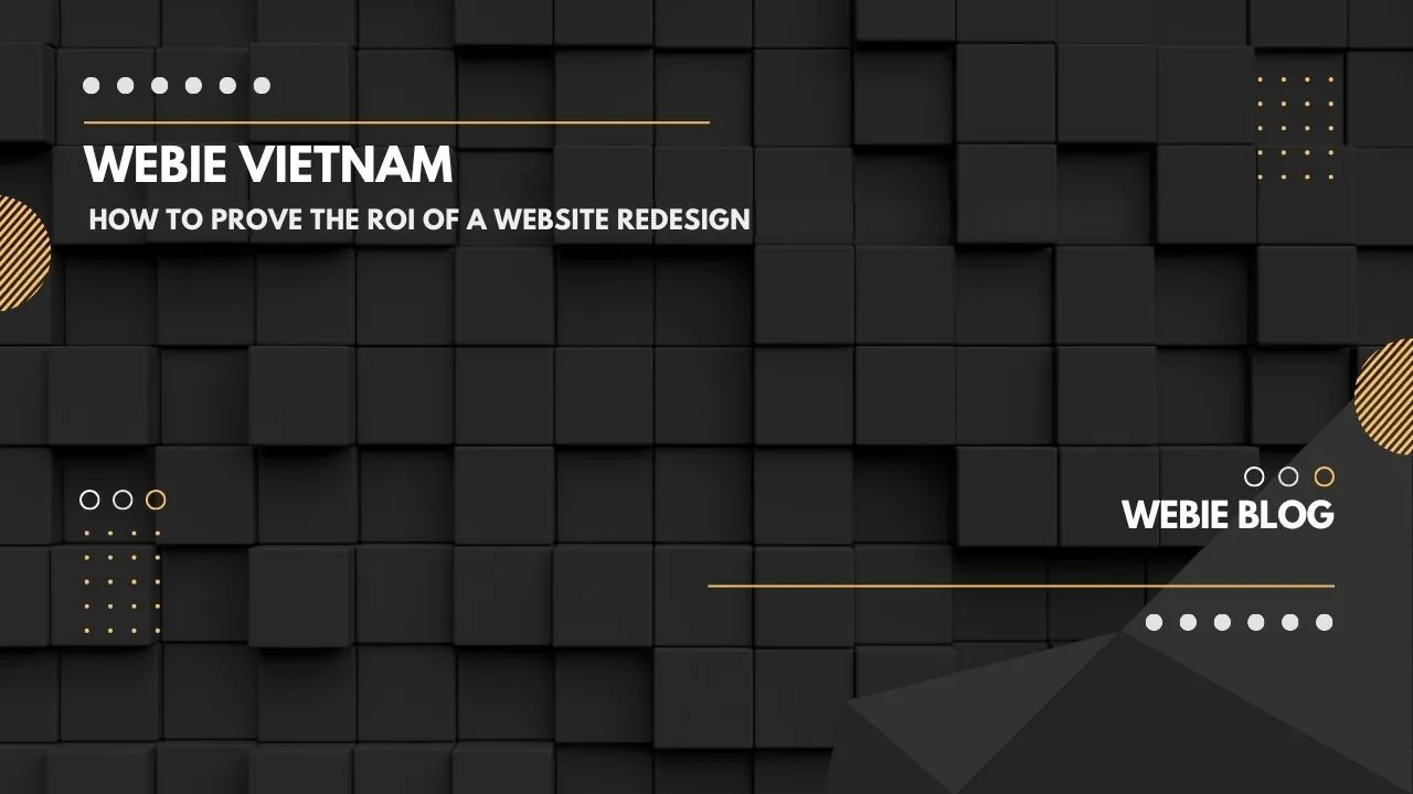 How to Prove the ROI of a Website Redesign