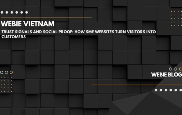 Trust Signals and Social Proof: How SME Websites Turn Visitors Into Customers