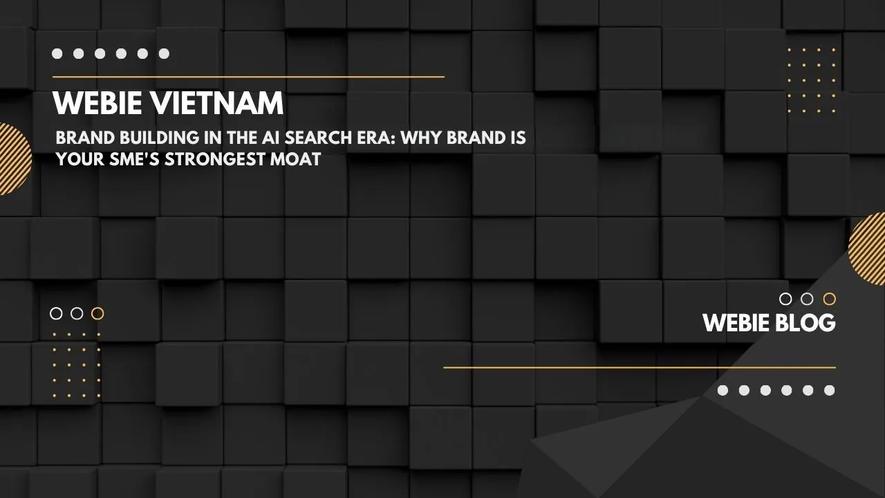 Brand building in the AI search era: why brand is your SME strongest moat