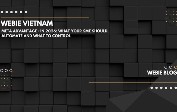 Meta Advantage+ in 2026: what your SME should automate and what to control